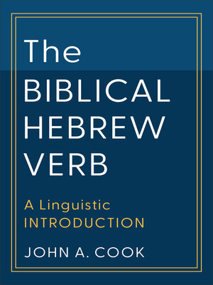 cover image of The Biblical Hebrew Verb